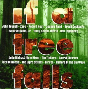 If A Tree Falls/If A Tree Falls